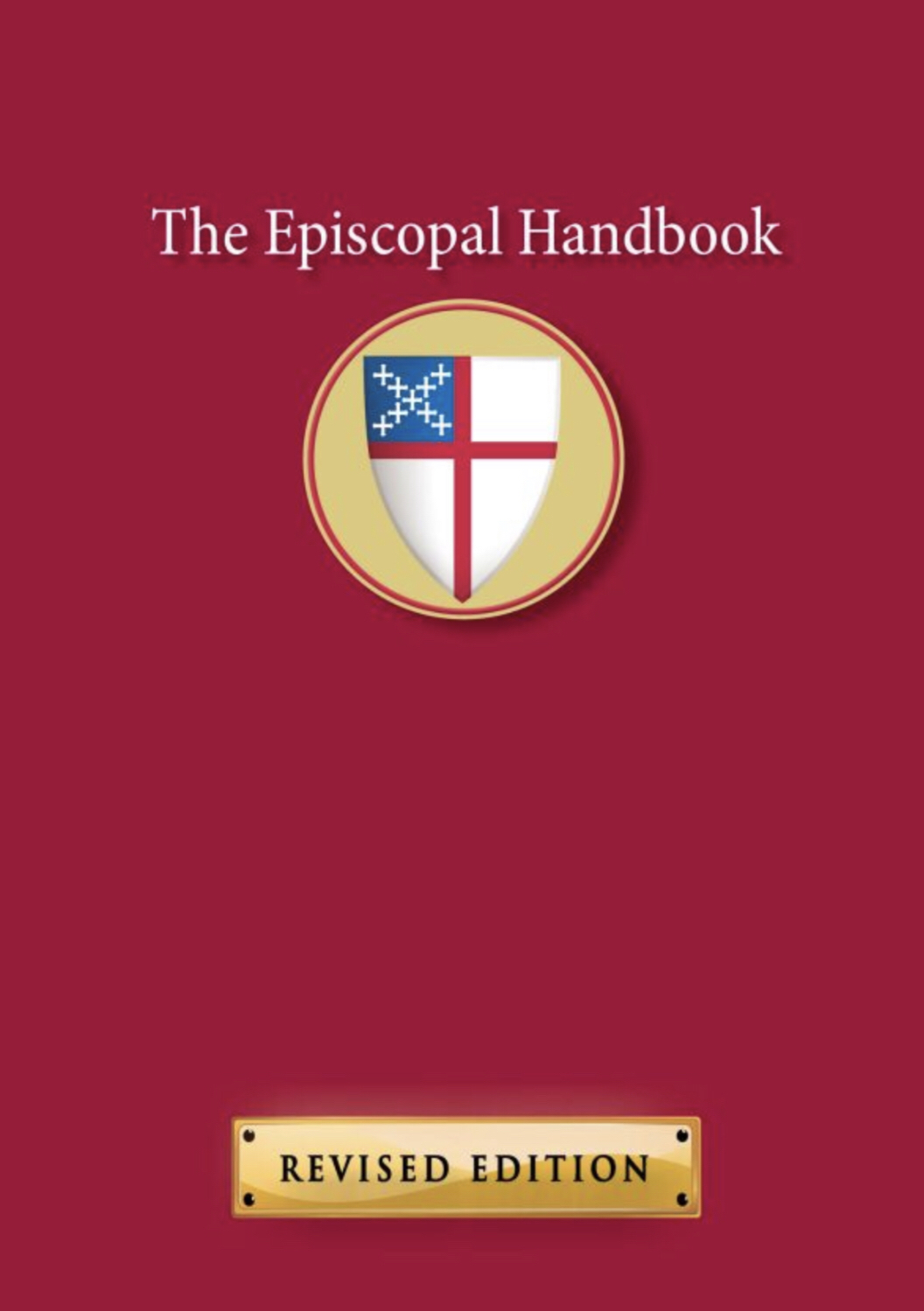 The Episcopal Handbook (Revised)
